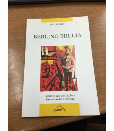 Berlino brucia