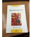 Berlino brucia