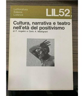 Cultura, narrativa e teatro nell'età del positivismo
