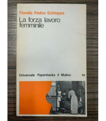 La forza lavoro femminile