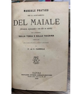 Manuale pratico per lo allevamento del Maiale