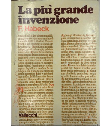 La più grande invenzione. Il libro del dottor Conrad Humery su Giovanni Gutemberg