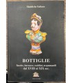 Bottiglie fiasche, borracce, scaldini, acquamanili dal XVIII al XIX sec