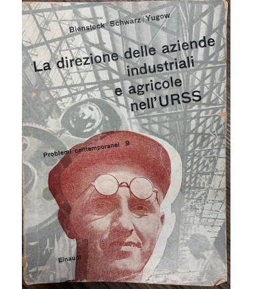 La direzione delle aziende industriali e agricole nell'Unione Sovietica