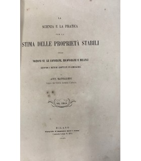 La scienza e la pratica per la stima delle proprietà stabili