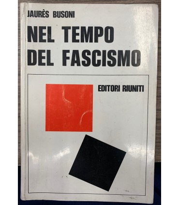 Nel tempo del fascismo