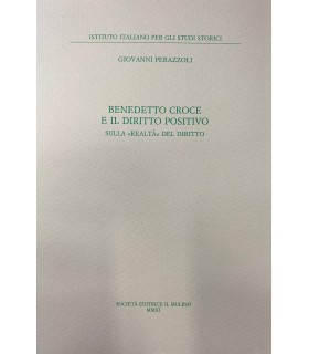 Benedetto Croce e il diritto positivo sulla "realtà" del diritto