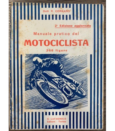 Manuale pratico del motociclista