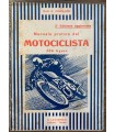 Manuale pratico del motociclista