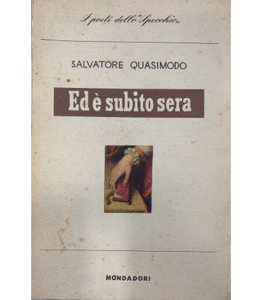 Ed è subito sera. Poesie