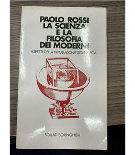 La scienza e la filosofia dei moderni