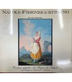 Napoli-Firenze e ritorno. Costumi popolari del Regno di Napoli nelle collezioni borboniche e Lorenesi