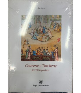 Cineserie e Turcherie nel 700 napoletano