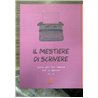 Il mestiere di scrivere. Volume 2