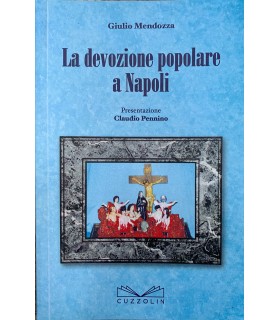 La devozione popolare a Napoli