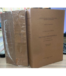 La vita e gli scritti di Niccolò Machiavelli nella loro relazione col machiavellismo
