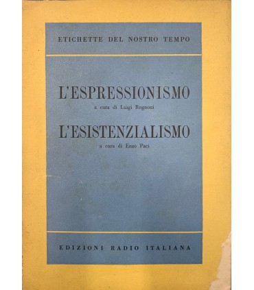 L'espressionismo - L'esistenzialismo