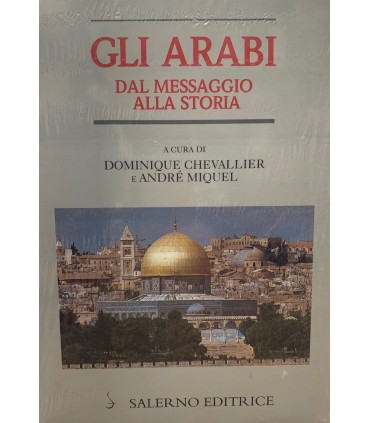 Gli arabi dal messaggio alla storia