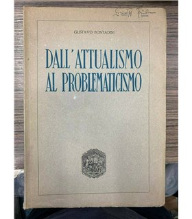 Dall'attualismo al problematicismo