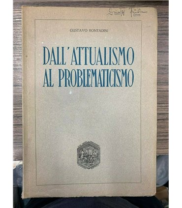 Dall'attualismo al problematicismo