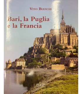 Bari, la Puglia e la Francia
