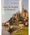 Bari, la Puglia e la Francia