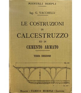 Le costruzioni di calcestruzzo ed in Cemento armato