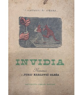 Invidia. Romanzo.