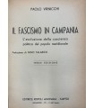 Il fascismo in Campania. L'evoluzione della coscienza politica del popolo meridionale