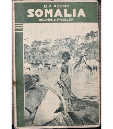Somalia. Vicende e problemi