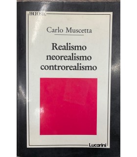 Realismo neorealismo controrealismo
