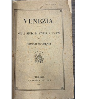 Venezia. Nuovi studi di storia e d'arte