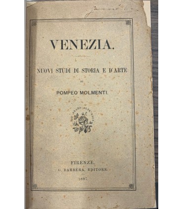 Venezia. Nuovi studi di storia e d'arte