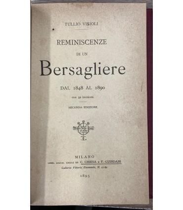 Reminescenze di un Bersagliere dal 1848 al 1890