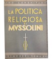 La politica religiosa di Mussolini