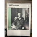 L'eretico Gobetti