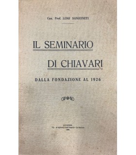 Il seminario di Chiavari dalla fondazione aol 1926