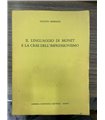 Il linguaggio di Monet e la crisi del'espressionismo