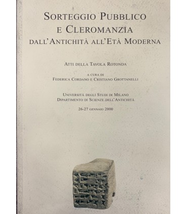 Sorteggio Pubblico e Cleromanzia dall'Antichità all'Età moderna