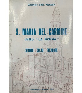 S. Maria del Carmine detta "La Bruna"