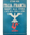 Italia e Francia davanti alla storia. Il mito della sorella latina