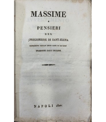 Massime e pensieri del prigioniere di Sant-Elena