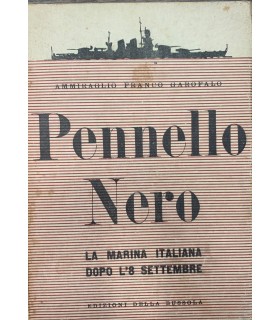 Pennello Nero. La marina italiana dopo l'8 settempre