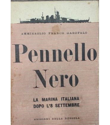 Pennello Nero. La marina italiana dopo l'8 settempre