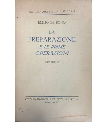 La preparazione e le prime operazioni