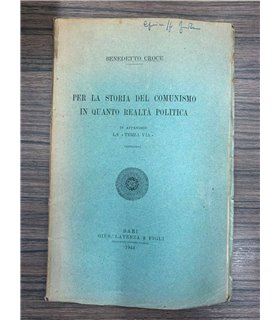 Per la storia del comunismo in quanto realtà politica