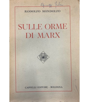 Sulle orme di Marx