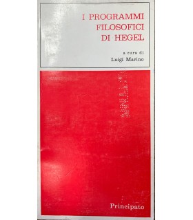 I programmi filosofici di Hegel