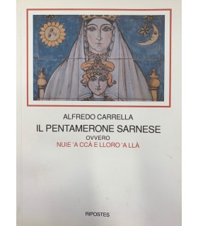 Il pentamerone sarnese ovvero nuie 'a ccà e lloro 'a lla