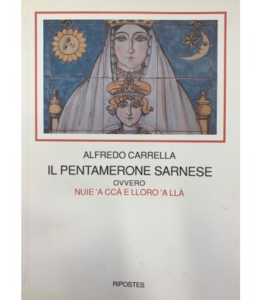 Il pentamerone sarnese ovvero nuie 'a ccà e lloro 'a lla